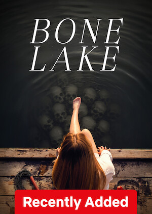 Bone Lake poster